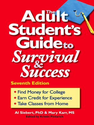 cover image of The Adult Student's Guide to Survival &amp; Success